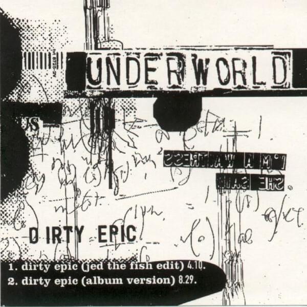 Dirty Epic by Underworld