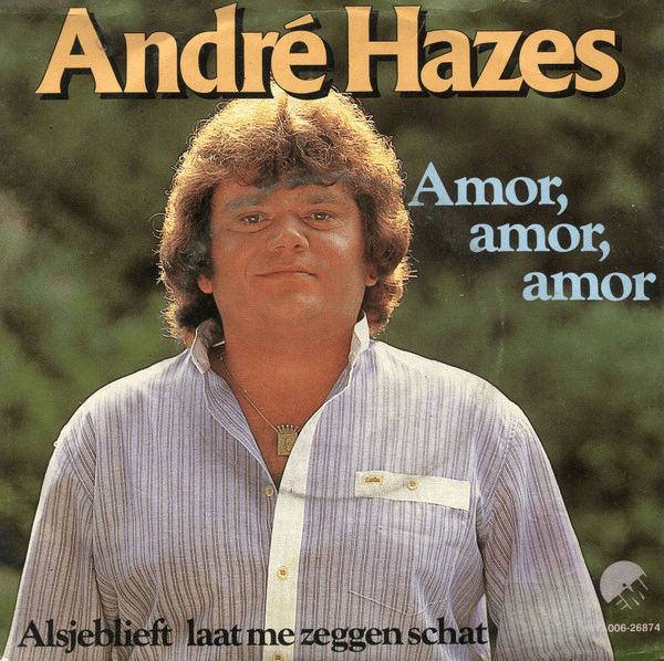 Album cover art for "Amor, Amor, Amor" by André Hazes