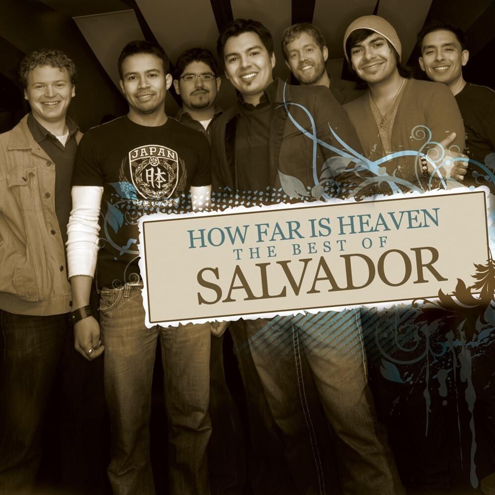 Cover image for The Best of Salvador: How Far Is Heaven