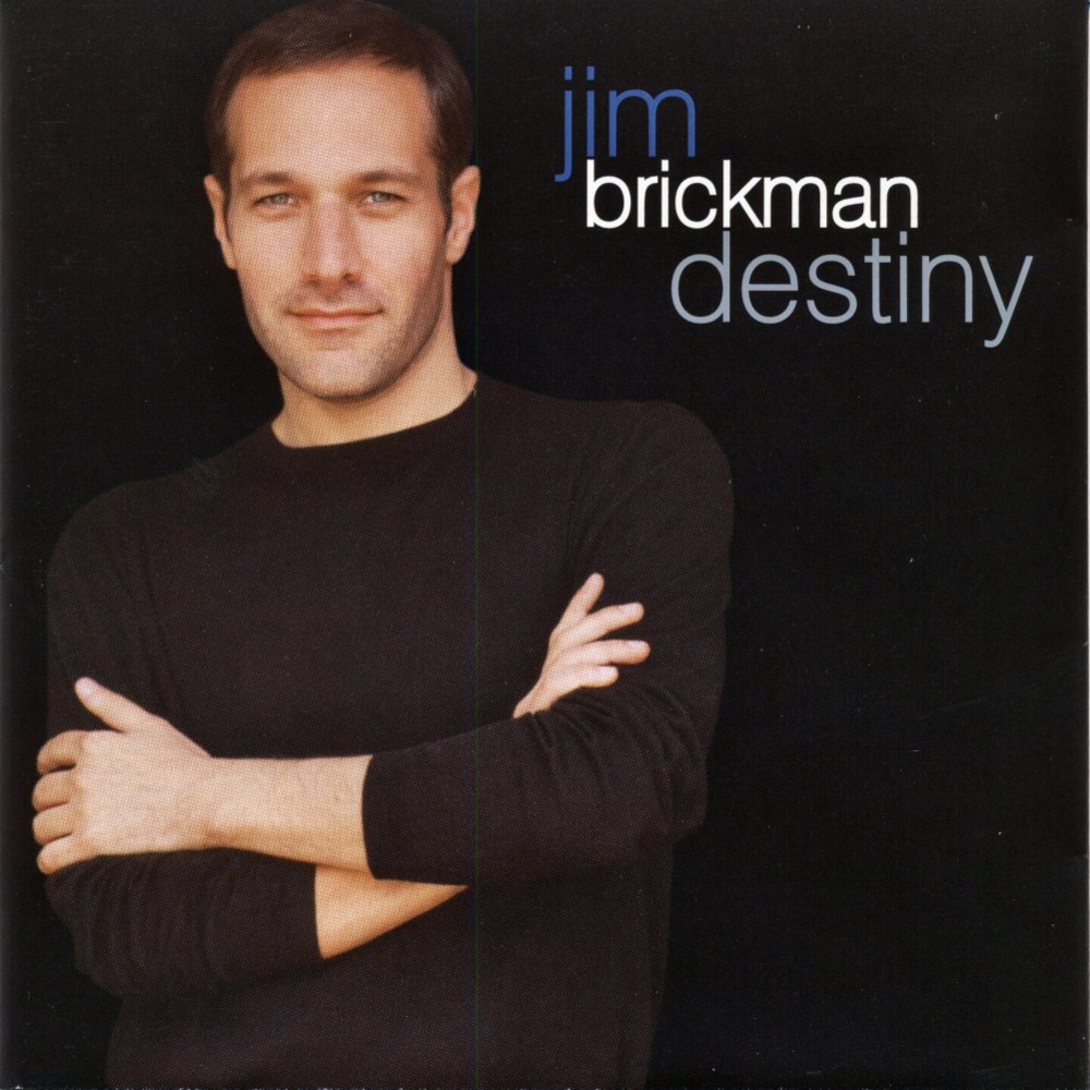 Destiny by Jim Brickman