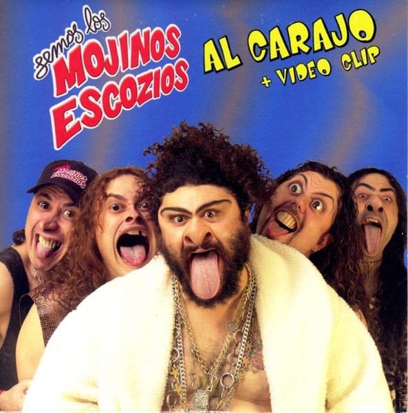 Album cover art for "Al Carajo" by Mojinos Escozios