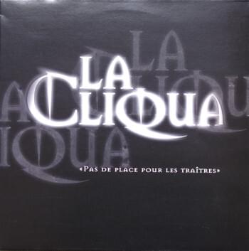 Album cover art for "Pas de place pour les traitres" by La Cliqua