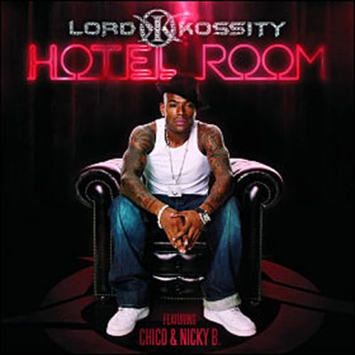 Album cover art for "Hotel Room" by Lord Kossity & Nicky B & Chico (JAM)