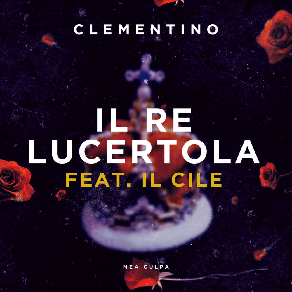 Album cover art for "Il Re Lucertola" by Clementino & Il Cile