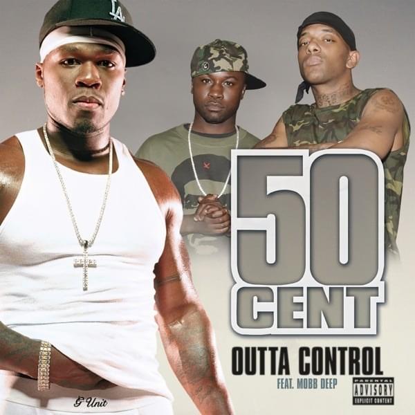 Album cover art for "Outta Control" by 50 Cent