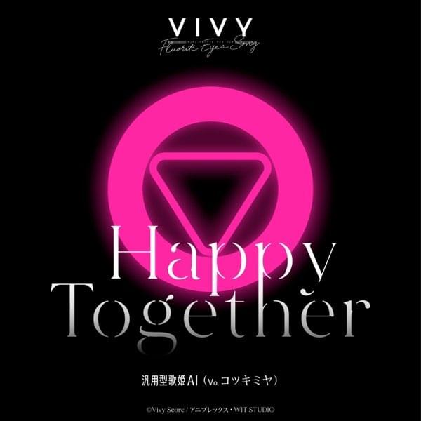 Album cover art for "汎用型歌姫AI (HanyougatautahimeAI) - Happy Together (Romanized)" by Genius Romanizations