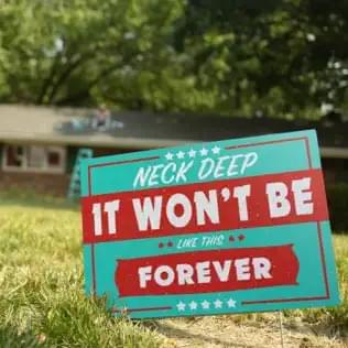 Album cover art for "It Won’t Be Like This Forever" by Neck Deep
