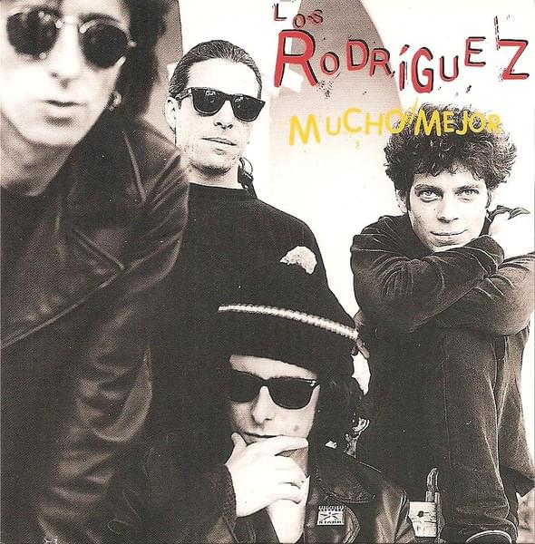 Album cover art for "Mucho Mejor" by Los Rodríguez