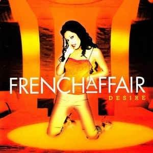 Take My Love Mon Amour by French Affair
