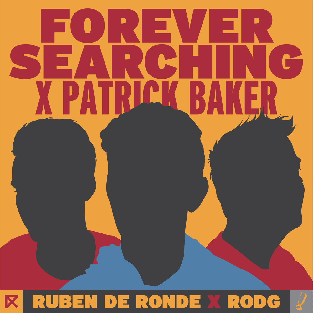 Album cover art for "Forever Searching" by Ruben de Ronde & Patrick Baker