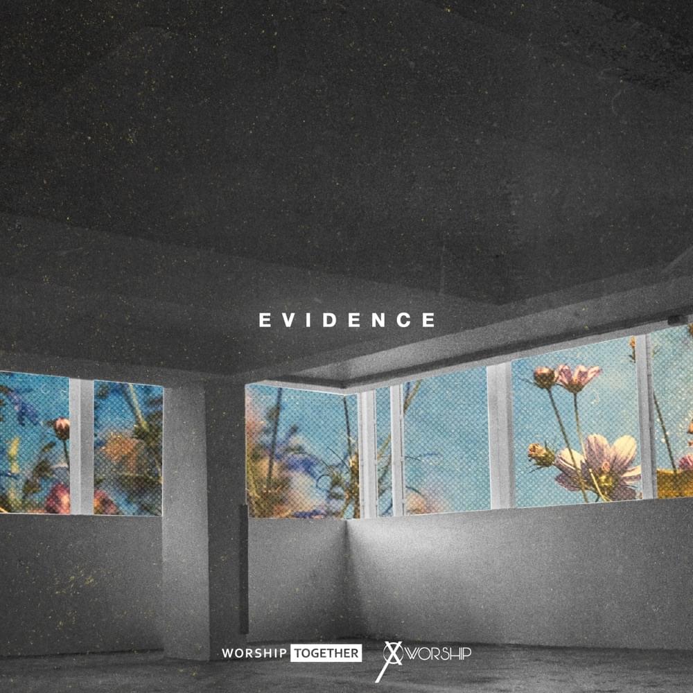 Evidence by Worship Together