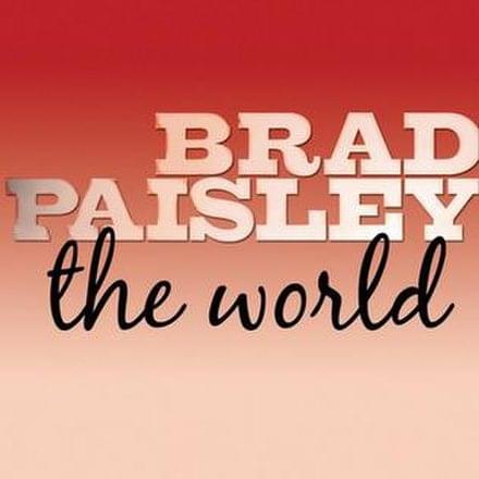 Album cover art for "The World" by Brad Paisley