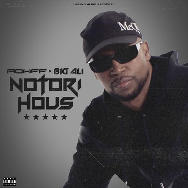Album cover art for "NotoriHous" by Rohff & Big Ali