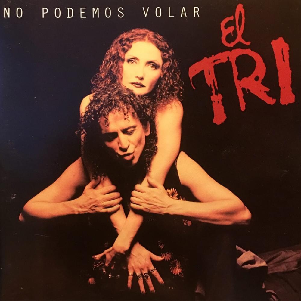 Album cover art for "Nosotros Los Latinos" by El Tri