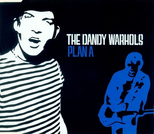 Album cover art for "Plan A" by The Dandy Warhols