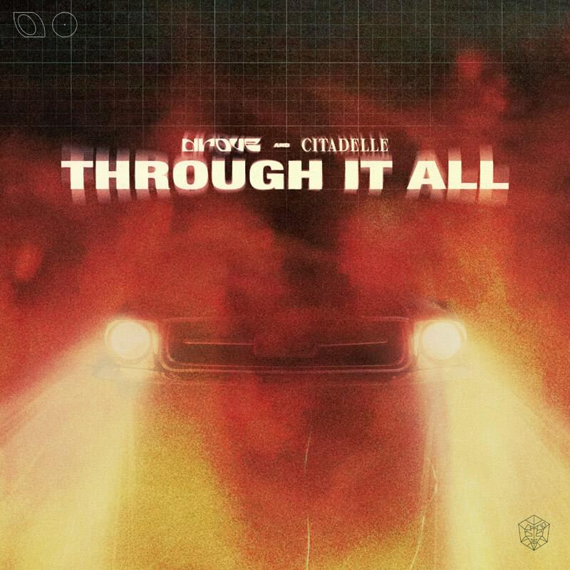 Album cover art for "Through It All" by Drove & CITADELLE