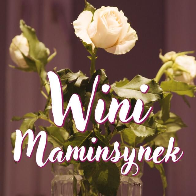 Album cover art for "Maminsynek" by Wini