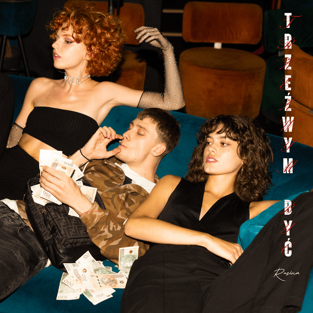 Album cover art for "trzeźwym być" by ‎Rusina