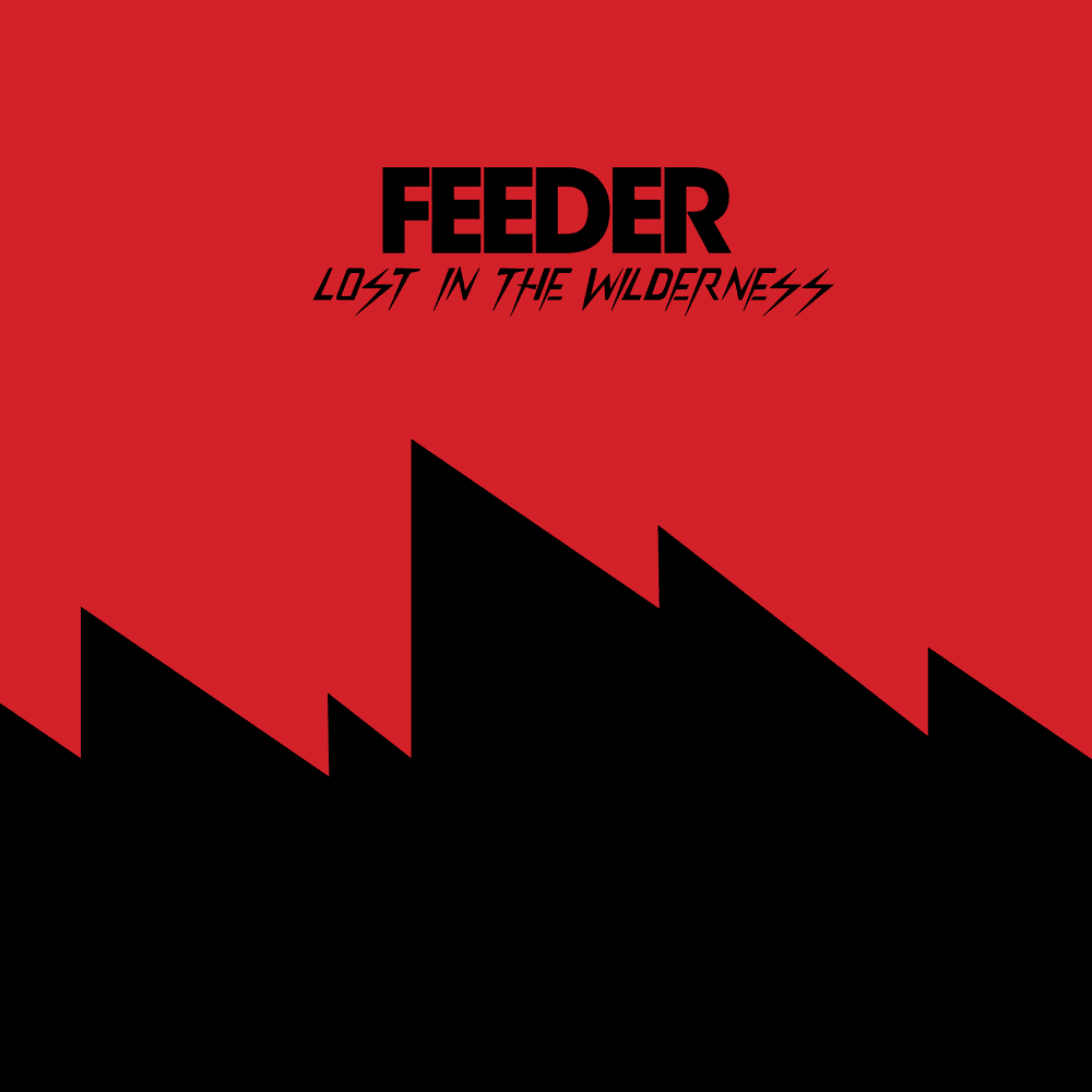 Album cover art for "Lost in the Wilderness" by Feeder