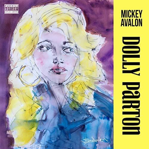 Album cover art for "Dolly Parton" by Mickey Avalon