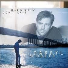 If I Could Just Be Me by Darryl Worley