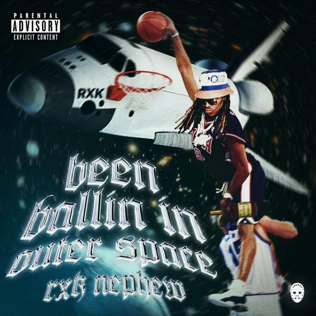 Album cover art for "FOREVER BALLIN" by RXKNephew