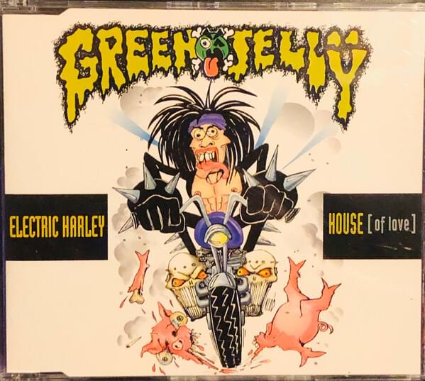 Electric Harley House (of Love) by Green Jellÿ