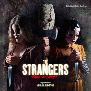 The Strangers Prey at Night by Adrian Johnston
