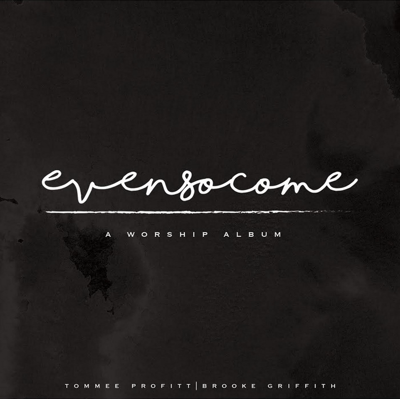 Cover image for Even So Come: A Worship Album
