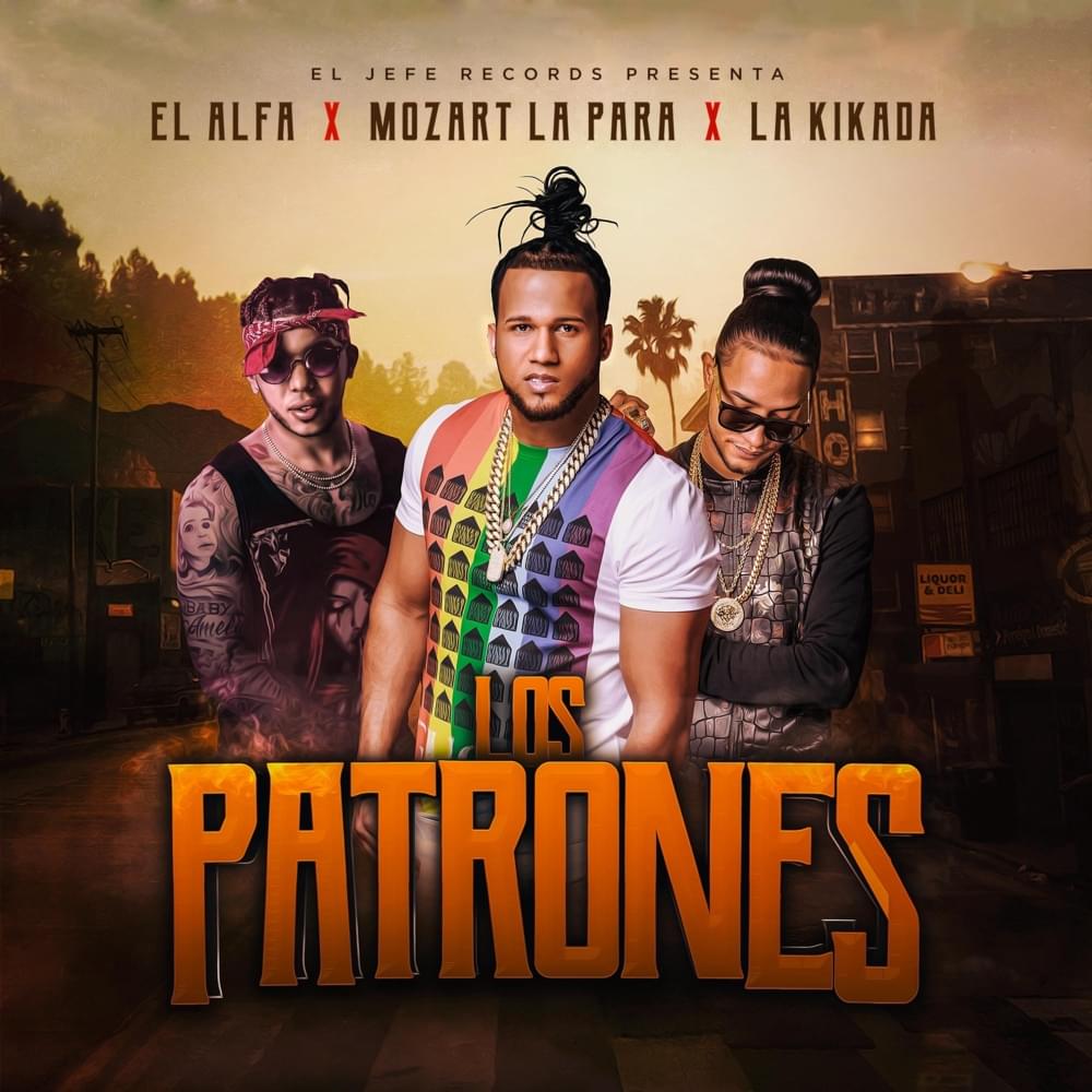 Album cover art for "Los Patrones" by El Alfa