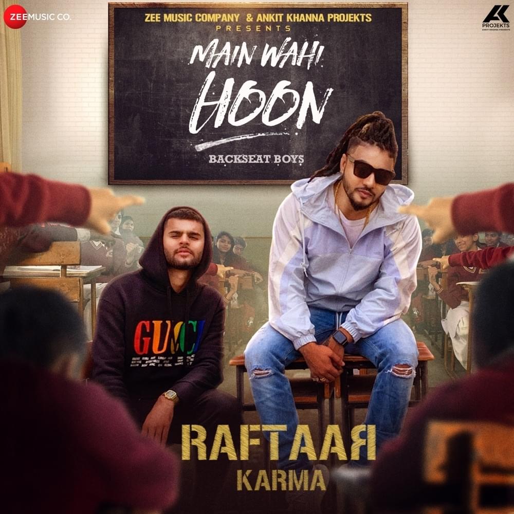 Album cover art for "Main Wahi Hoon" by Raftaar & Karma