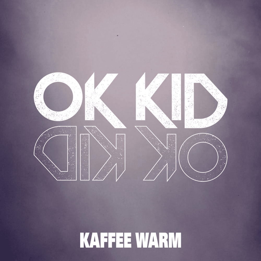 Kaffee warm by OK KID