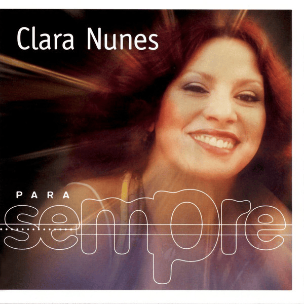 Canto das Três Raças by Clara Nunes