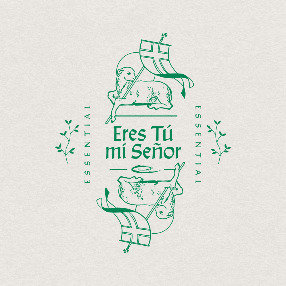 Album cover art for "Eres Tú mi Señor" by Essential Worship