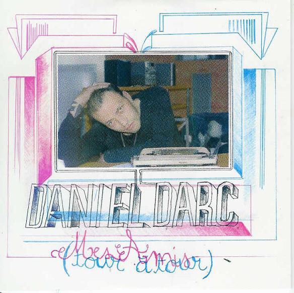 Album cover art for "Mes amis" by Daniel Darc