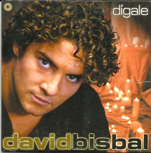 Dígale by David Bisbal