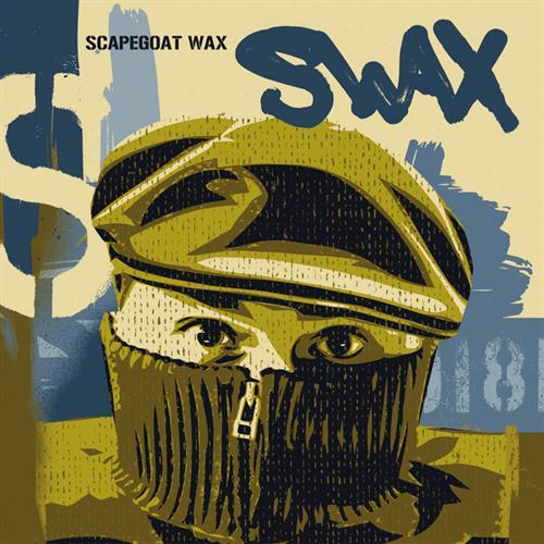 Crawlin’ by Scapegoat Wax