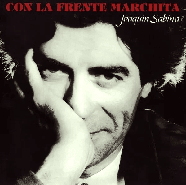 Album cover art for "Con la Frente Marchita" by Joaquín Sabina