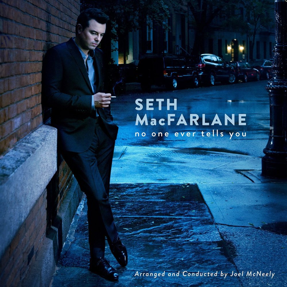 Album cover art for "No One Ever Tells You" by Seth MacFarlane