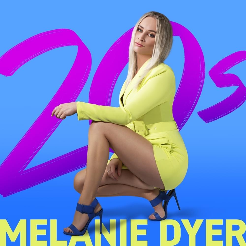 20s by Melanie Dyer