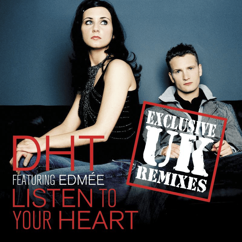Listen to Your Heart (F&W Remix) by DHT