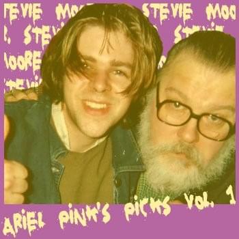 Cover image for Ariel Pink’s Picks Vol. 1