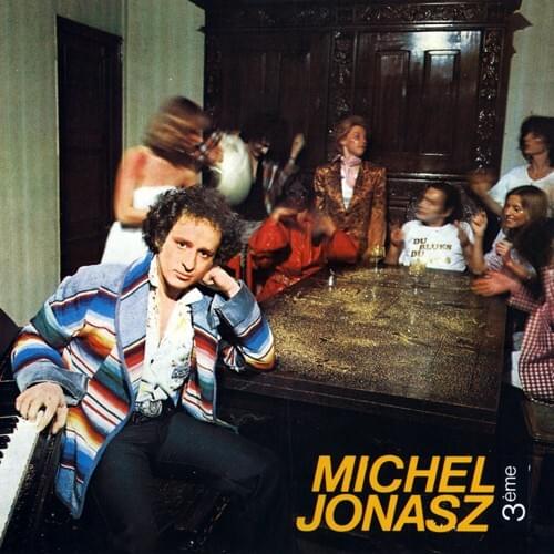 Album cover art for "J’veux pas qu’tu t’en ailles" by Michel Jonasz