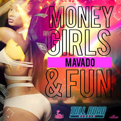 Album cover art for "Money, Girls & Fun" by Mavado