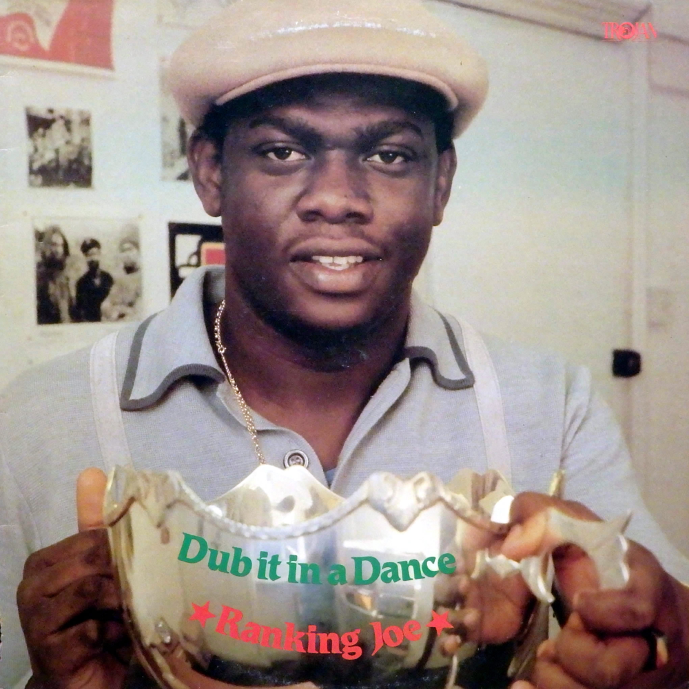 Dub It In A Dance by Ranking Joe