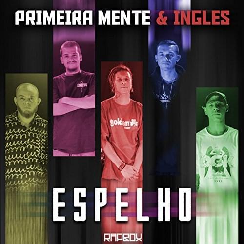 Album cover art for "Espelho" by PrimeiraMente & Ingles