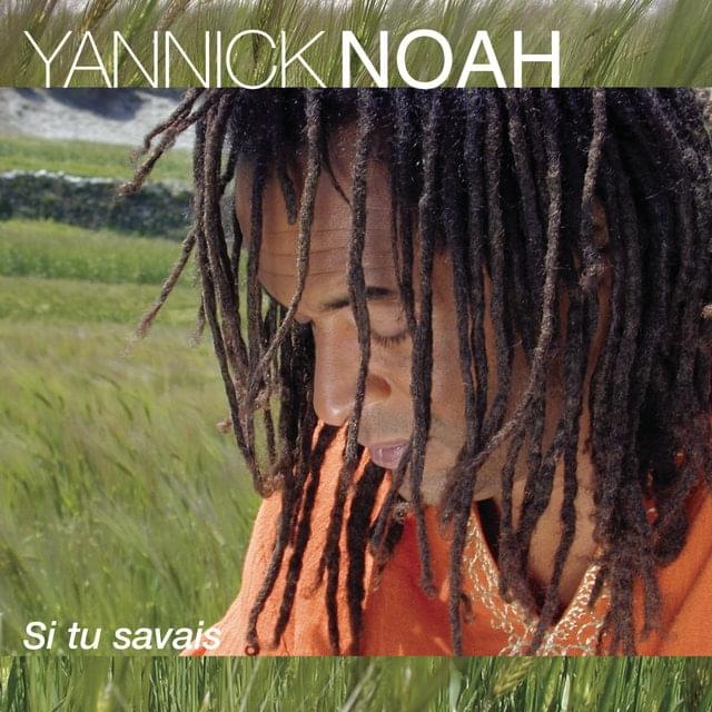 Album cover art for "Si tu savais" by Yannick Noah