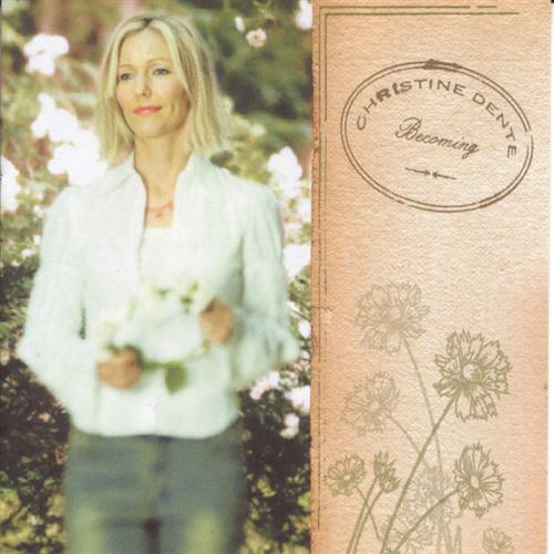 The Only Thing That Counts by Christine Denté