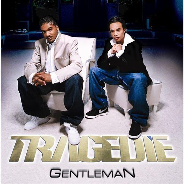Album cover art for "Gentleman" by Tragédie