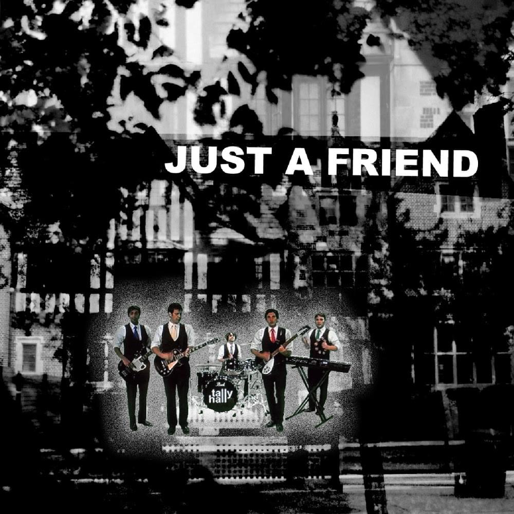 Album cover art for "Just a Friend" by Tally Hall